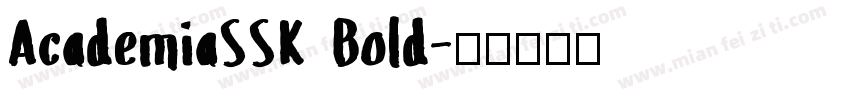 AcademiaSSK Bold字体转换